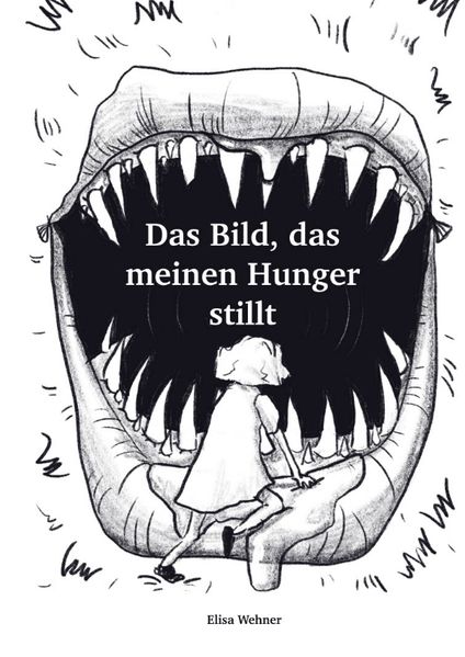 Cover von Das Bild, das meinen Hunger stillt