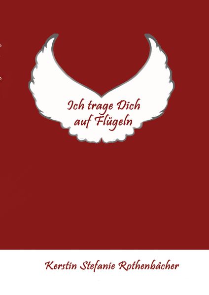 Cover von Ich trage Dich auf Flügeln