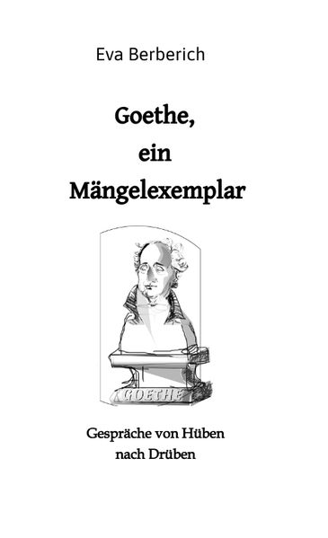 Cover von Goethe, ein Mängelexemplar