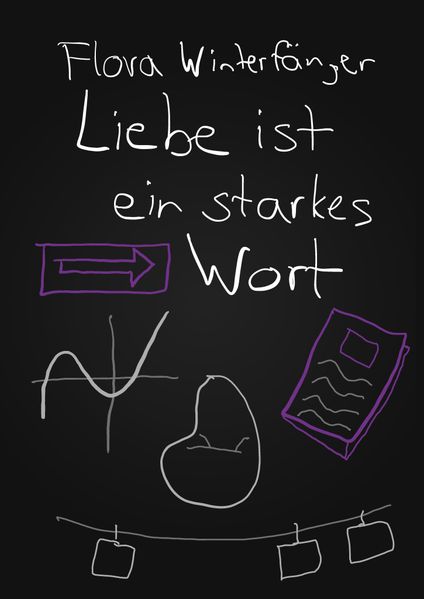 Cover von Liebe ist ein starkes Wort