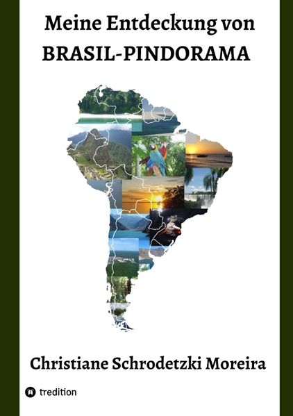 Cover von Meine Entdeckung von Brasil-Pindorama