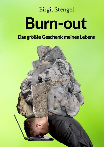 Cover von Burnout – Das größte Geschenk meines Lebens
