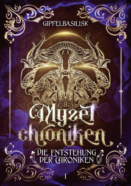 Cover von Die Myzelchroniken