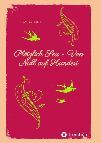 Cover von Plötzlich Sex – Von Null auf Hundert
