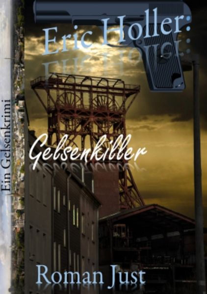Cover von Eric Holler: Gelsenkiller!