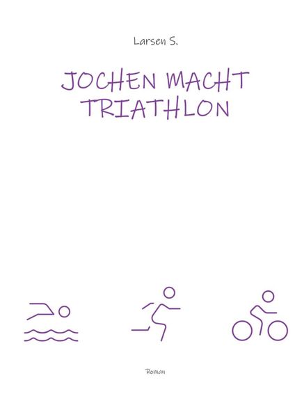 Cover von Jochen macht Triathlon
