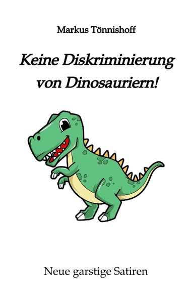 Cover von Keine Diskriminierung von Dinosauriern