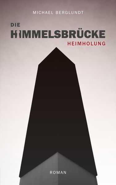 Cover von Die Himmelsbrücke – Heimholung