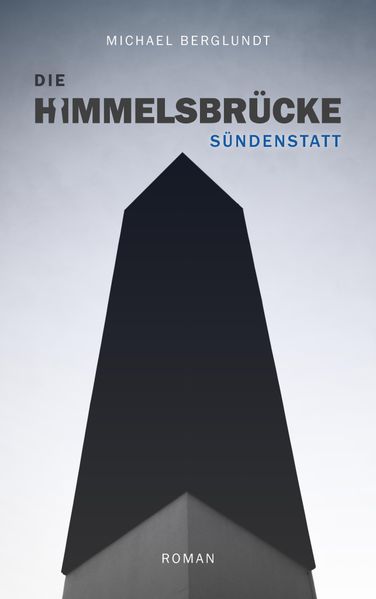 Cover von Die Himmelsbrücke – Sündenstatt
