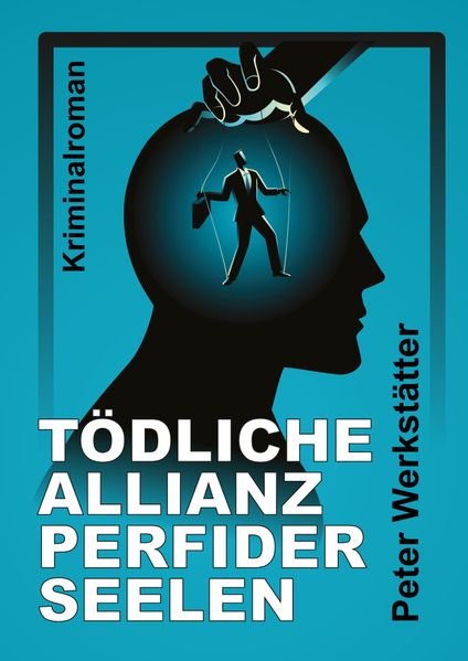 Cover von Tödliche Allianz perfider Seelen