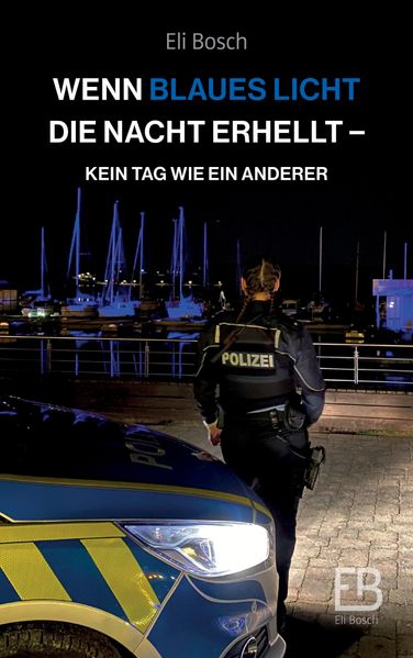 Cover von Wenn blaues Licht die Nacht erhellt