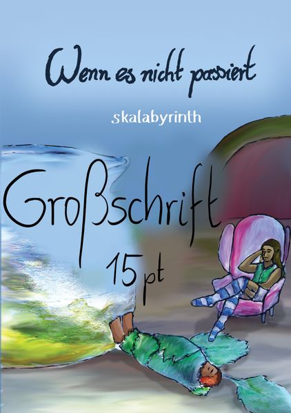 Cover von Wenn es nicht passiert