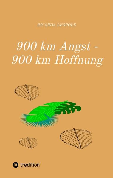 Cover von 900 km Angst – 900 km Hoffnung