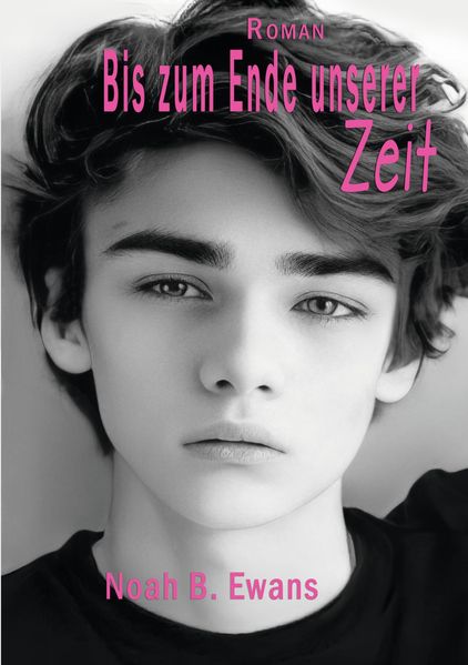 Cover von Bis zum Ende unserer Zeit