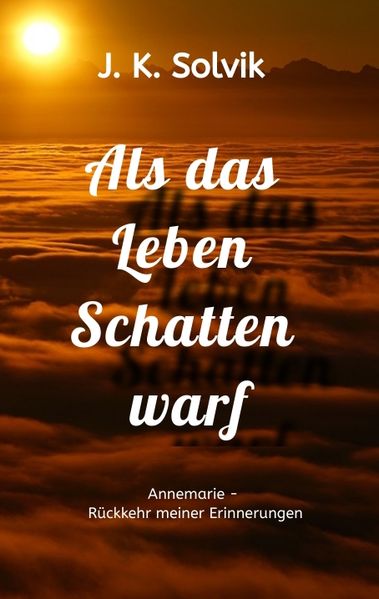 Cover von Als das Leben Schatten warf