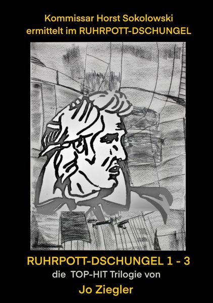 Cover von Kommissar Horst Sokolowski ermittelt im RUHRPOTT-DSCHUNGEL