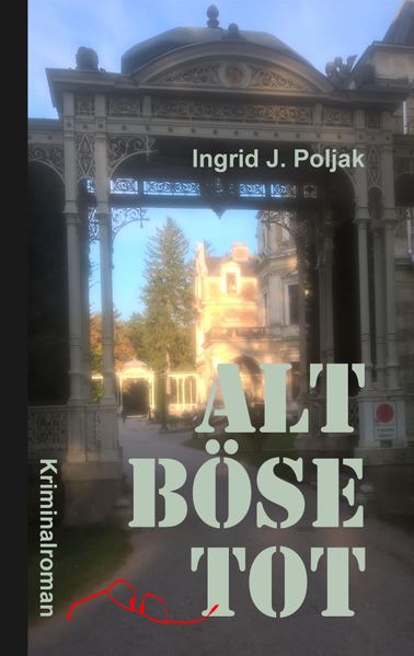 Cover von ALT BÖSE TOT