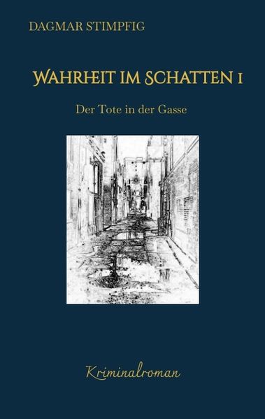 Cover von Wahrheit im Schatten, spannend und humorvoll, mit Herz, Kriminalroman, Serie