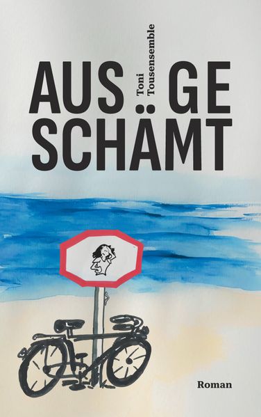 Cover von Ausgeschämt
