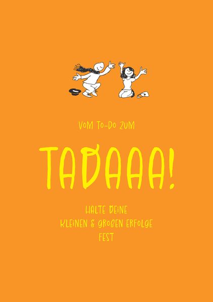 Cover von Tadaaa!-Journal – Edition „Flow dich (und andere) glücklich“ – A5, 96 Seiten