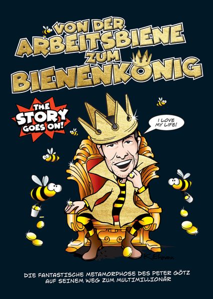 Cover von VON DER ARBEITSBIENE ZUM BIENENKÖNIG!