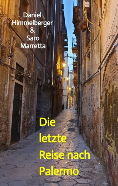 Cover von Die letzte Reise nach Palermo