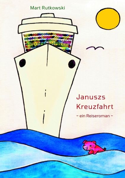 Cover von Januszs Kreuzfahrt