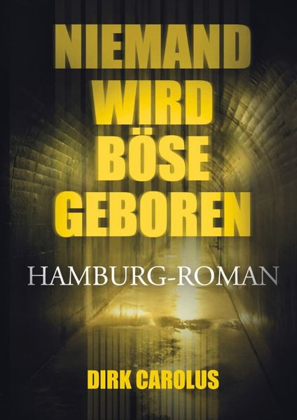 Cover von Niemand wird böse geboren