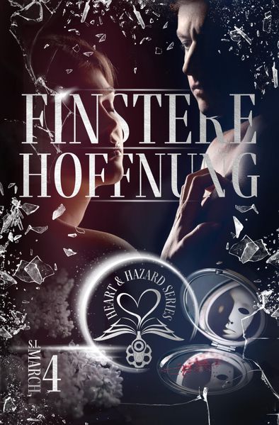 Cover von Heart & Hazard Series – Finstere Hoffnung