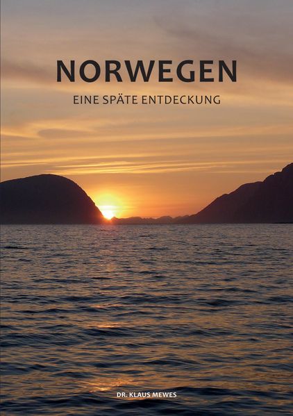 Cover von Norwegen – Eine späte Entdeckung