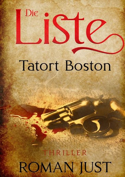 Cover von Die Liste – Tatort Boston – Band 3