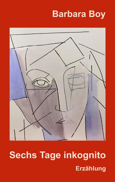 Cover von Sechs Tage inkognito