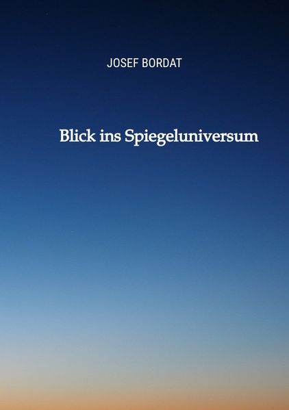 Cover von Blick ins Spiegeluniversum