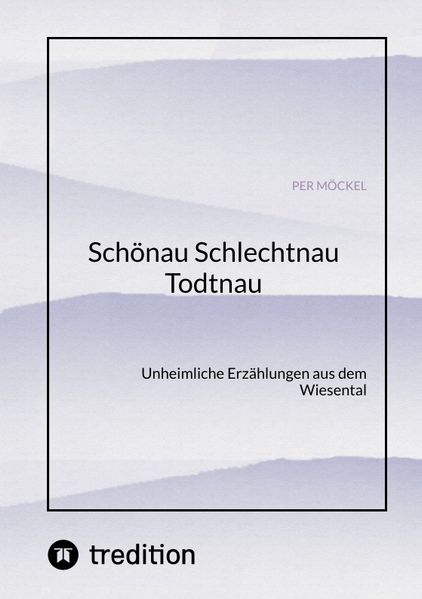 Cover von Schönau Schlechtnau Todtnau