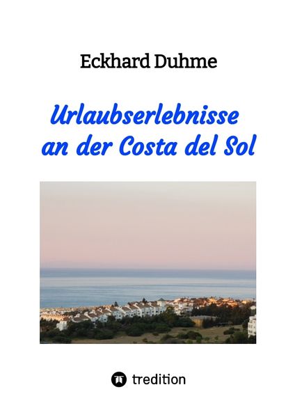 Cover von Urlaubserlebnisse an der Costa del Sol