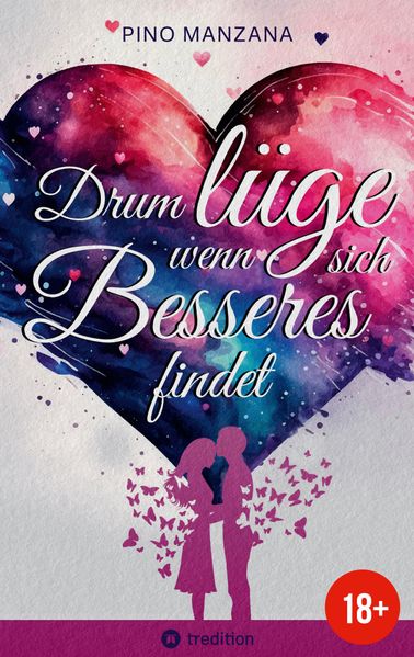 Cover von Drum lüge, wenn sich Besseres findet