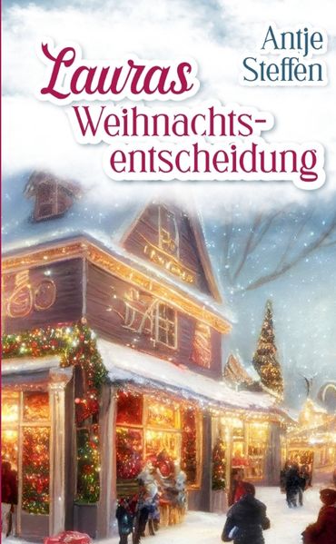 Cover von Lauras Weihnachtsentscheidung