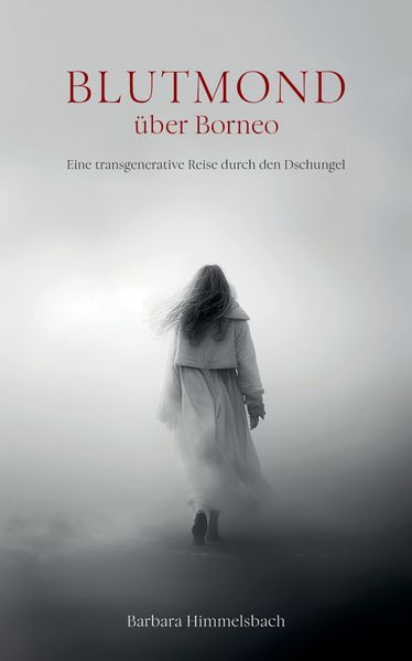 Cover von Blutmond über Borneo