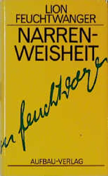 Cover von Narrenweisheit oder Tod und Verklärung des Jean-Jacques Rousseau
