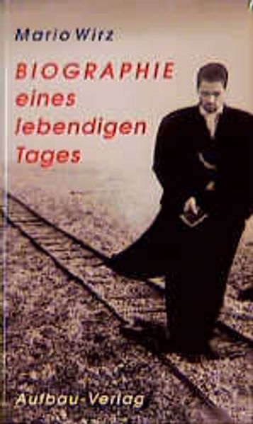 Cover von Biographie eines lebendigen Tages