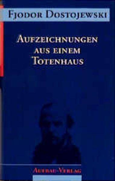 Cover von Aufzeichnungen aus einem Totenhaus