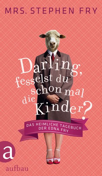 Cover von Darling, fesselst du schon mal die Kinder?