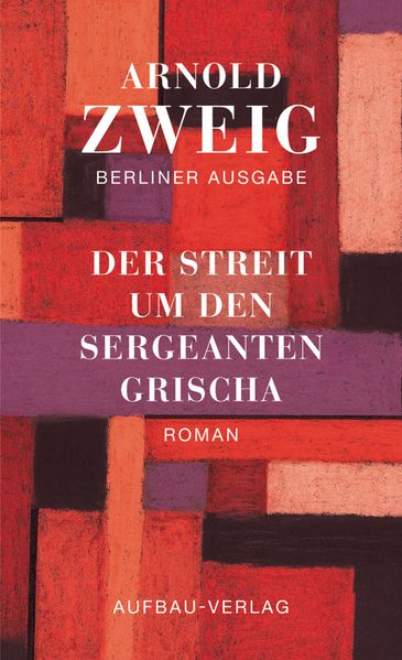 Cover von Der Streit um den Sergeanten Grischa