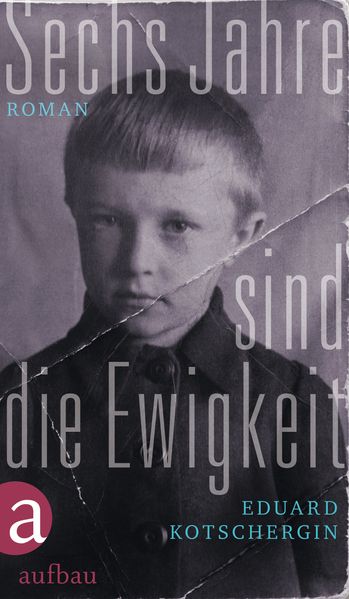 Cover von Sechs Jahre sind die Ewigkeit
