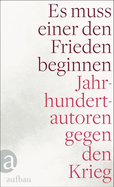 Cover von Es muss einer den Frieden beginnen