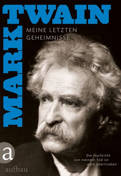 Cover von Die Nachricht von meinem Tod ist stark übertrieben