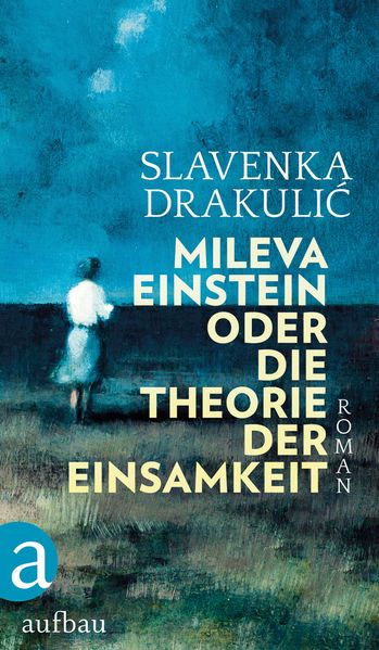 Cover von Mileva Einstein oder Die Theorie der Einsamkeit