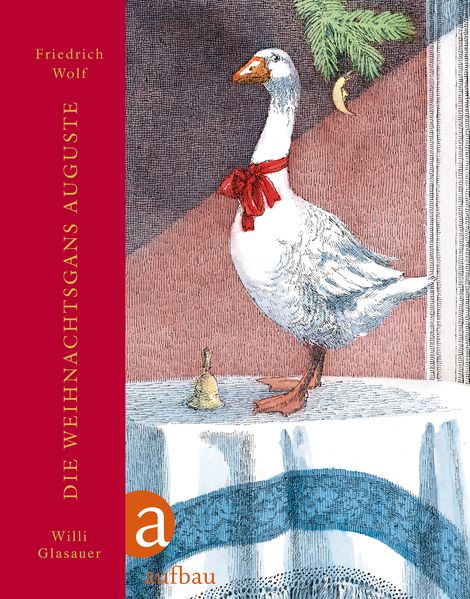 Cover von Die Weihnachtsgans Auguste