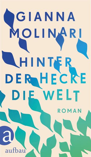 Cover von Hinter der Hecke die Welt