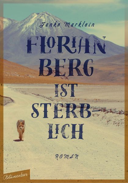 Cover von Florian Berg ist sterblich